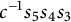 c Superscript negative 1 Baseline s 5 s 4 s 3