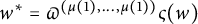 w Superscript asterisk Baseline equals pi Superscript left parenthesis mu left parenthesis 1 right parenthesis comma midline horizontal ellipsis comma mu left parenthesis 1 right parenthesis right parenthesis Baseline final sigma left parenthesis w right parenthesis