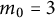 m 0 equals 3