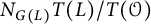 upper N Subscript upper G left parenthesis upper L right parenthesis Baseline upper T left parenthesis upper L right parenthesis divided by upper T left parenthesis script upper O right parenthesis