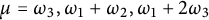 mu equals omega 3 comma omega 1 plus omega 2 comma omega 1 plus 2 omega 3