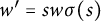 w prime equals s w sigma left parenthesis s right parenthesis