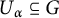 upper U Subscript alpha Baseline subset of or equal to upper G
