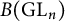 upper B left parenthesis backslash operatorname upper G upper L Subscript n Baseline right parenthesis