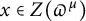 x element of upper Z left parenthesis pi Superscript mu Baseline right parenthesis