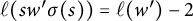 script l left parenthesis s w prime sigma left parenthesis s right parenthesis right parenthesis equals script l left parenthesis w prime right parenthesis minus 2