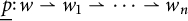 ModifyingBelow p With ̲ colon w right harpoon with barb up w 1 right harpoon with barb up midline horizontal ellipsis right harpoon with barb up w Subscript n Baseline