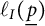 script l Subscript upper I Baseline left parenthesis ModifyingBelow p With ̲ right parenthesis