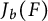 upper J Subscript b Baseline left parenthesis upper F right parenthesis