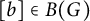 b element of upper B left parenthesis upper G right parenthesis