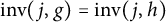 i n v left parenthesis j comma g right parenthesis equals i n v left parenthesis j comma h right parenthesis