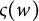 final sigma left parenthesis w right parenthesis