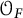 upper O Subscript upper F