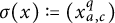 sigma of x is defined as open parenthesis x sub a comma c to the q power close parenthesis