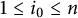 1 less than or equals i 0 less than or equals n