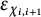 epsilon Subscript chi Sub Subscript i comma i plus 1