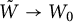 upper W overtilde right arrow upper W 0