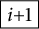 backslash fbox dollar sign i dollar sign plus 1