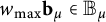 w Subscript max Baseline b Subscript mu element of upper B Subscript mu