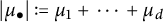 Absolute value of mu dot is defined as mu sub 1 plus ellipsis plus mu sub d.