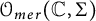 script upper O Subscript m e r Baseline left parenthesis double struck upper C comma upper Sigma right parenthesis
