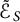 script upper E Subscript upper S Baseline overtilde