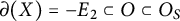 partial differential left parenthesis upper X right parenthesis equals minus upper E 2 subset of upper O subset of upper O Subscript upper S
