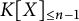 upper K upper X Subscript less than or equals n minus 1