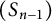 left parenthesis upper S Subscript n minus 1 Baseline right parenthesis