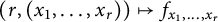 left parenthesis r comma left parenthesis x 1 comma midline horizontal ellipsis comma x Subscript r Baseline right parenthesis right parenthesis right arrow from bar f Subscript x 1 comma midline horizontal ellipsis comma x Sub Subscript r Subscript