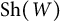 upper S h left parenthesis upper W right parenthesis