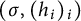left parenthesis sigma comma left parenthesis h Subscript i Baseline right parenthesis Subscript i Baseline right parenthesis