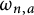 omega Subscript n comma a
