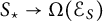 upper S Subscript star Baseline right arrow upper Omega left parenthesis script upper E Subscript upper S Baseline right parenthesis