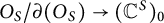 upper O Subscript upper S Baseline divided by partial differential left parenthesis upper O Subscript upper S Baseline right parenthesis right arrow left parenthesis upper C Superscript upper S Baseline right parenthesis Subscript 0