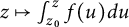 z right arrow from bar integral Subscript z 0 Superscript z Baseline f left parenthesis u right parenthesis d u