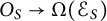 upper O Subscript upper S Baseline right arrow upper Omega left parenthesis script upper E Subscript upper S Baseline right parenthesis