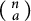left parenthesis backslash s m a l l m a t r i x n a backslash end s m a l l m a t r i x right parenthesis