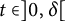 t element of right bracket 0 comma delta