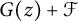upper G left parenthesis z right parenthesis plus script upper F