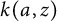 k left parenthesis a comma z right parenthesis