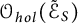 script upper O Subscript h o l Baseline left parenthesis script upper E Subscript upper S Baseline overtilde right parenthesis