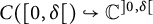upper C left parenthesis 0 comma delta right parenthesis right arrow with hook upper C Superscript right bracket 0 comma delta