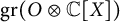 g r left parenthesis upper O circled times double struck upper C upper X right parenthesis