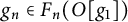 g Subscript n Baseline element of upper F Subscript n Baseline left parenthesis upper O g 1 right parenthesis
