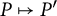 upper P right arrow from bar upper P prime