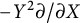 minus upper Y squared partial differential slash partial differential upper X