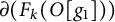 partial differential left parenthesis upper F Subscript k Baseline left parenthesis upper O g 1 right parenthesis right parenthesis