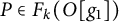 upper P element of upper F Subscript k Baseline left parenthesis upper O g 1 right parenthesis