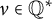 nu element of upper Q Superscript asterisk